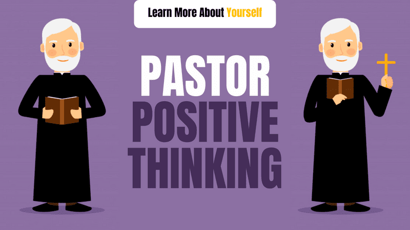 Positive Thinking Stories | Pastor Positive Thinking
